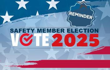 Reminder: Safety Member Election Vote 2025 August 4th to 24th.