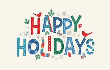 Infographic of text saying Happy Holidays with cardinals, ice skates, mitts and snowflakes around the text..